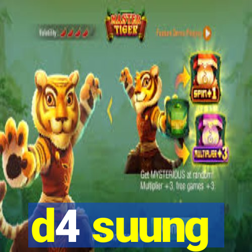 d4 suung